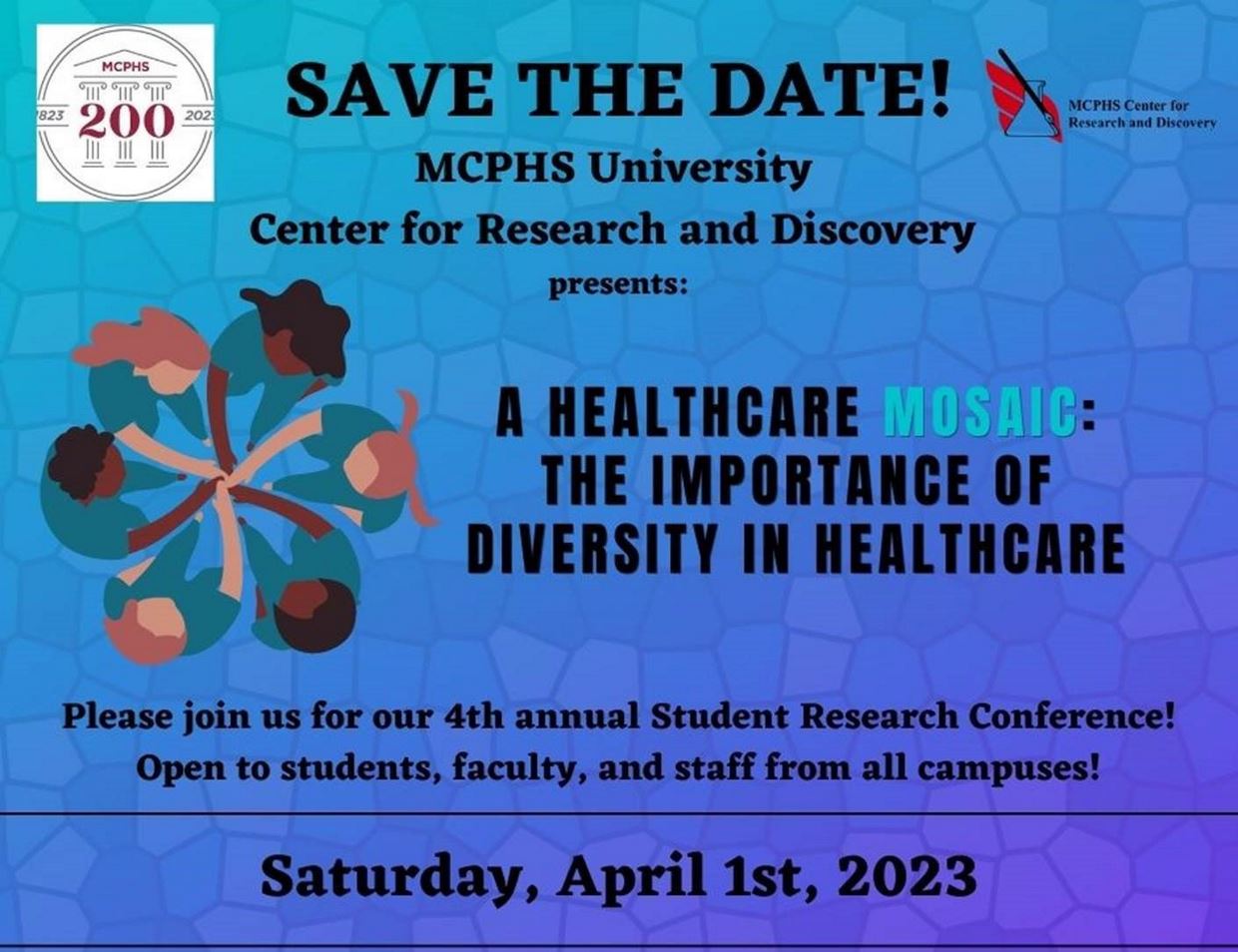 A flyer inviting the MCPHS Community to the Fourth Annual Student Research Conference on Saturday, April 1st on the Boston campus.